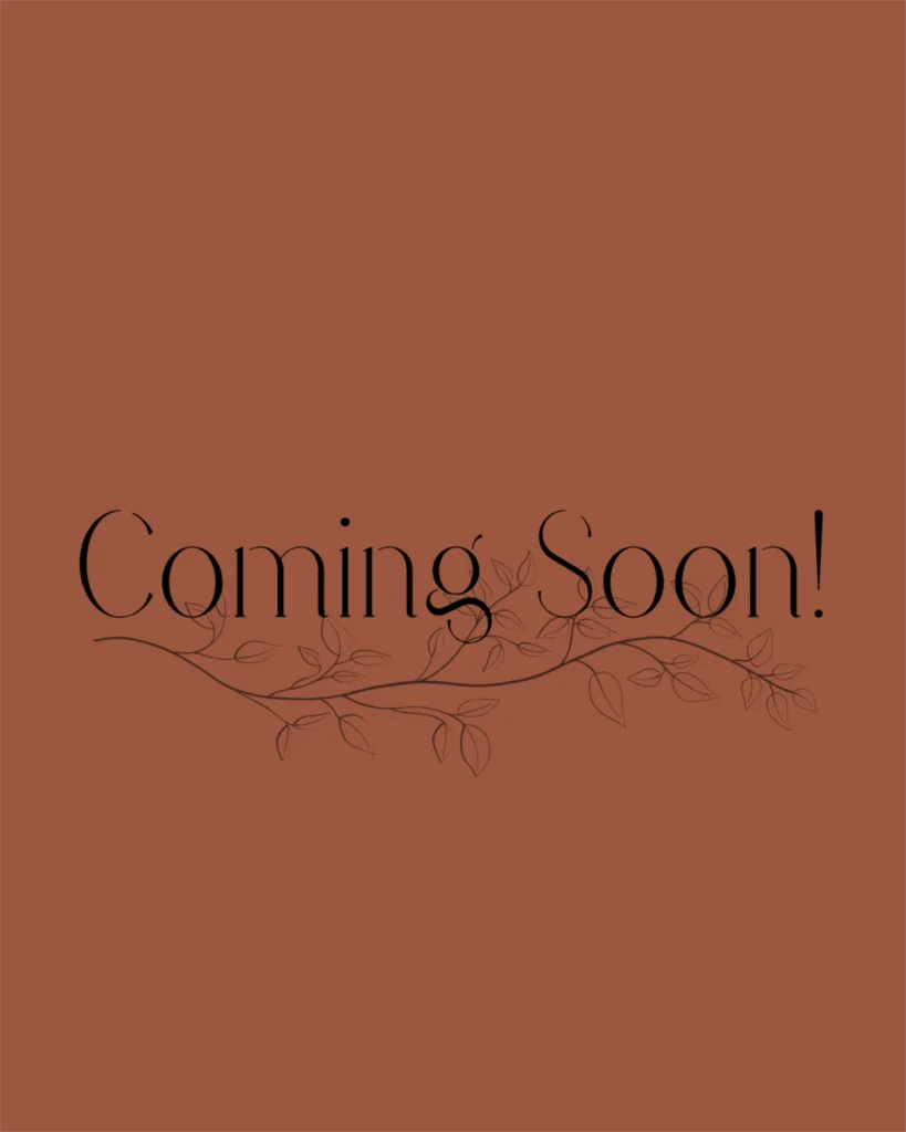 coming soon!